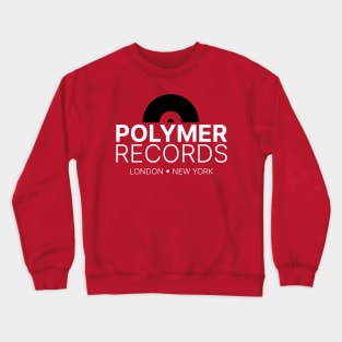 Polymer Records Crewneck Sweatshirt